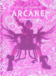The Art and Making of Arcane League of Legends
